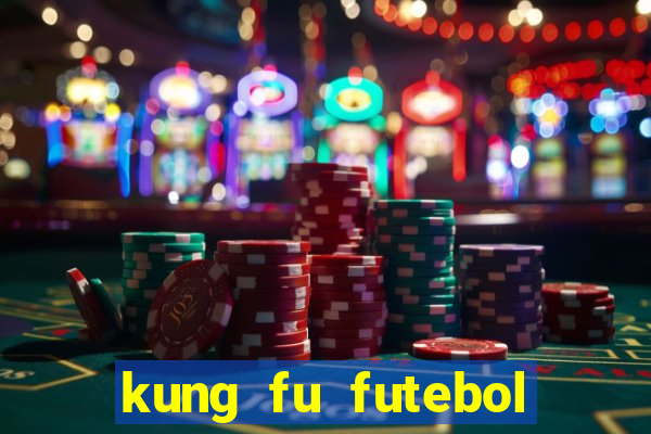 kung fu futebol clube torrent